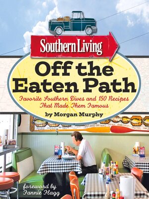 cover image of Southern Living Off the Eaten Path